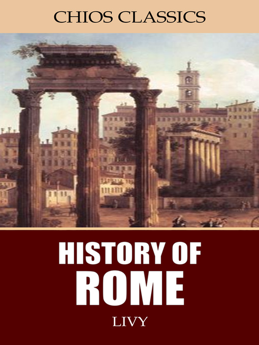 Title details for History of Rome by Livy - Available